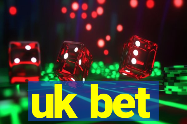 uk bet