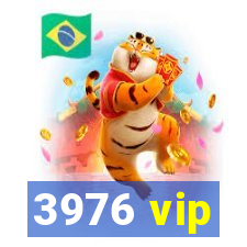 3976 vip