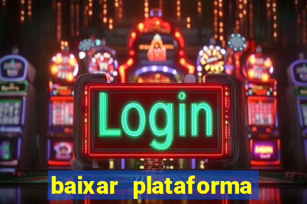 baixar plataforma 777 bet