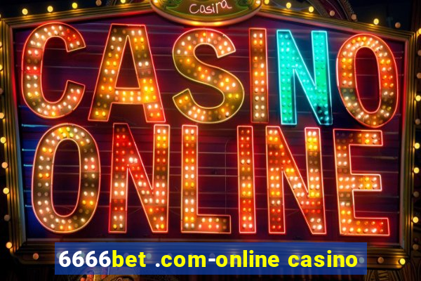 6666bet .com-online casino