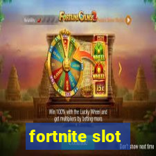 fortnite slot