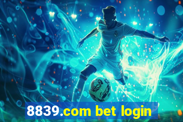 8839.com bet login