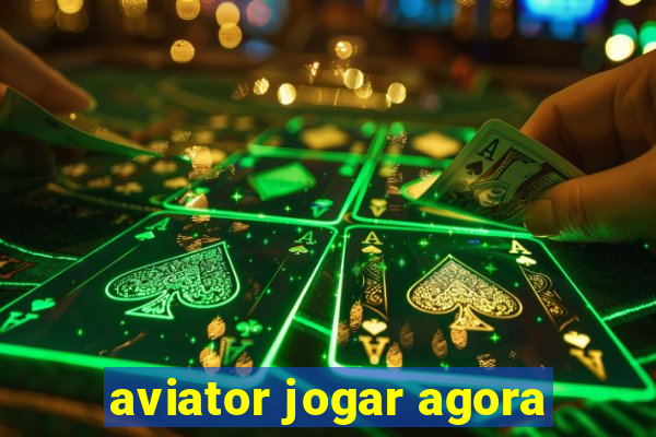 aviator jogar agora