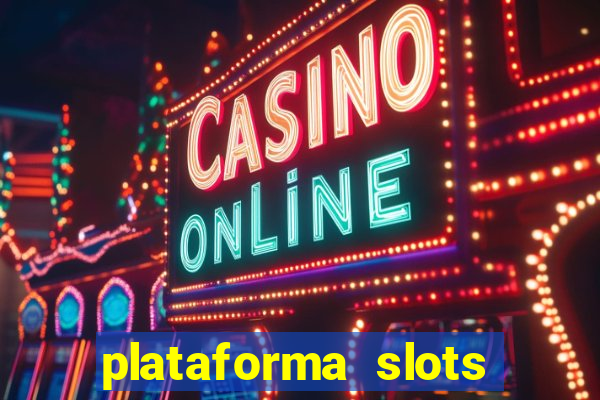 plataforma slots com bonus de cadastro