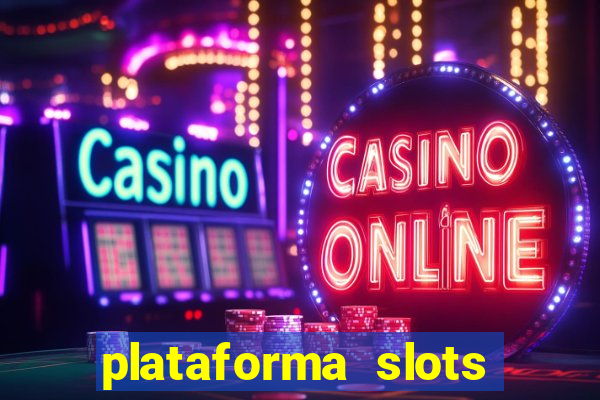 plataforma slots com bonus de cadastro