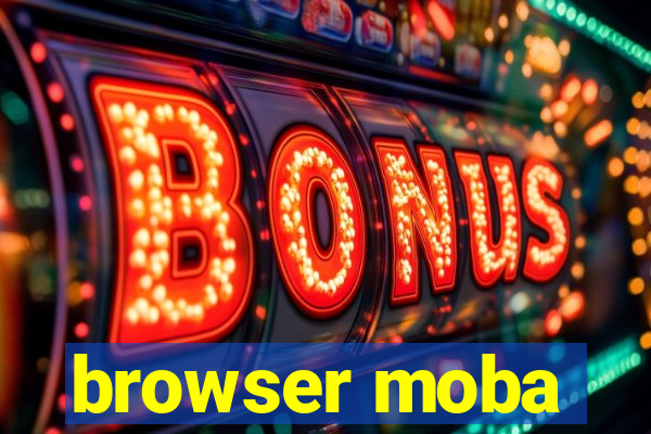 browser moba