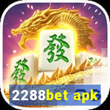 2288bet apk