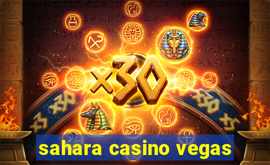 sahara casino vegas