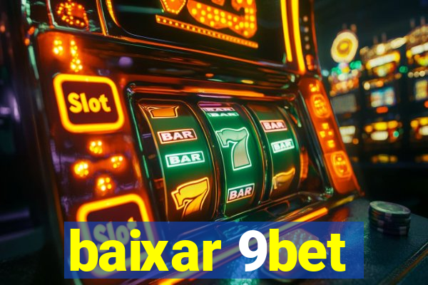 baixar 9bet