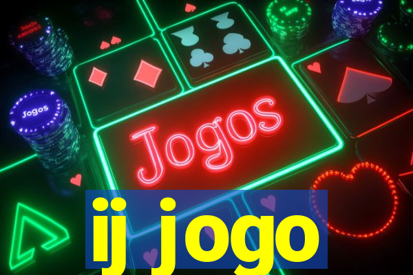 ij jogo