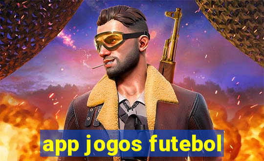 app jogos futebol