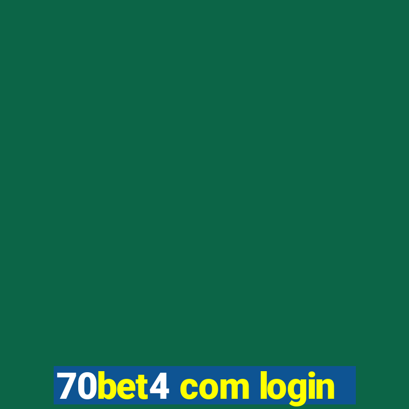 70bet4 com login