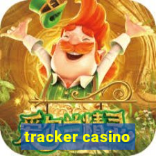 tracker casino