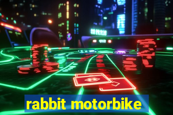 rabbit motorbike