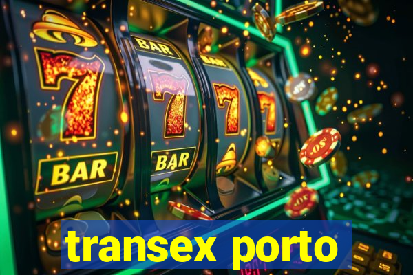 transex porto