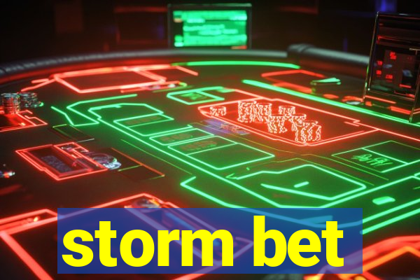 storm bet