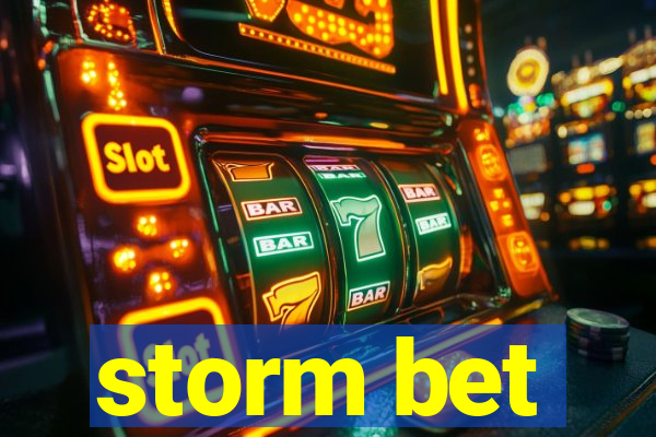 storm bet