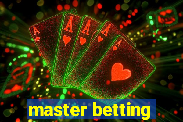 master betting