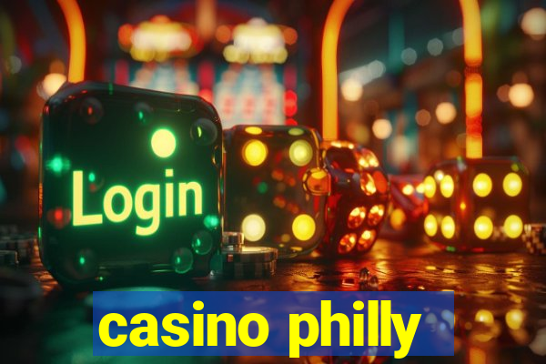 casino philly