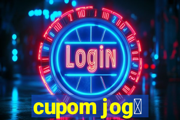 cupom jog锚