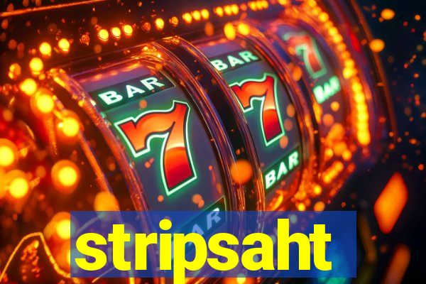 stripsaht