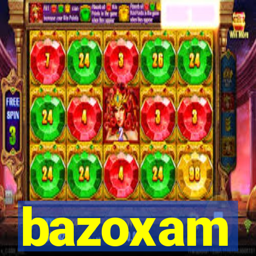 bazoxam