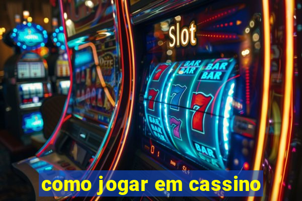 como jogar em cassino