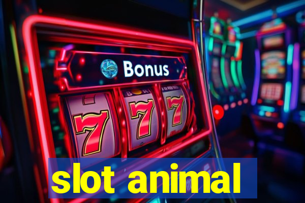 slot animal