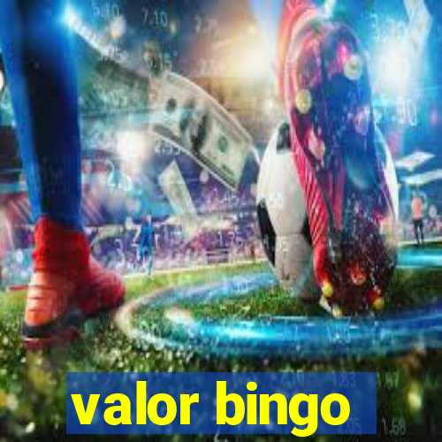 valor bingo