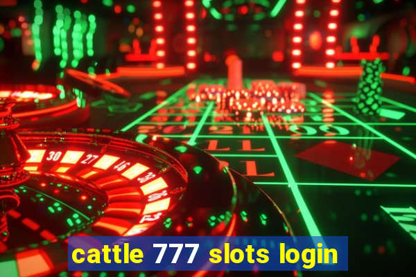 cattle 777 slots login