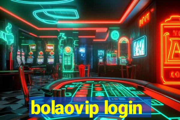 bolaovip login