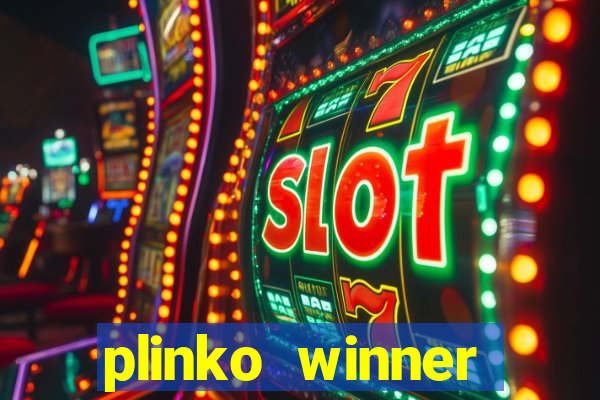 plinko winner ganhar dinheiro