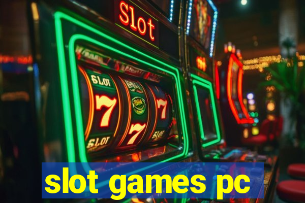 slot games pc