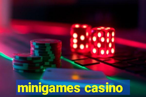 minigames casino