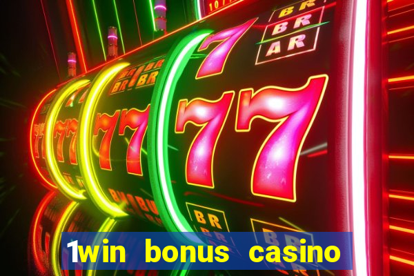 1win bonus casino how to use