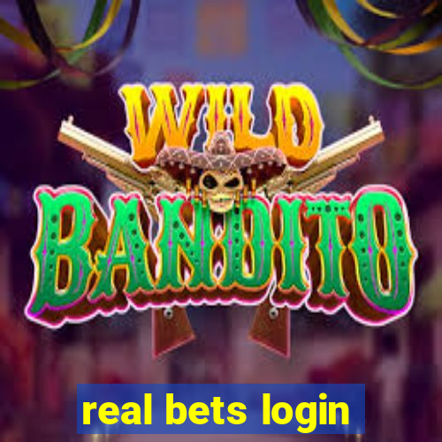 real bets login