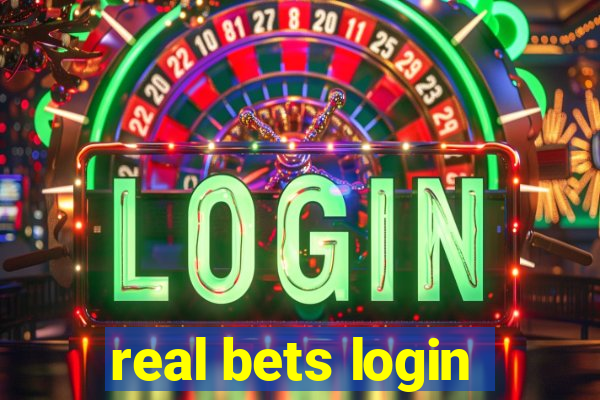 real bets login