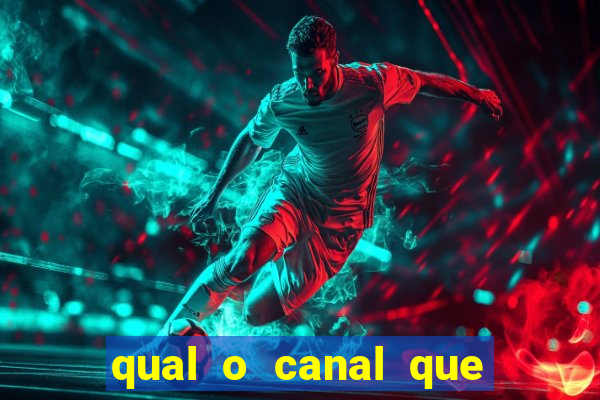 qual o canal que vai passar o jogo do corinthians