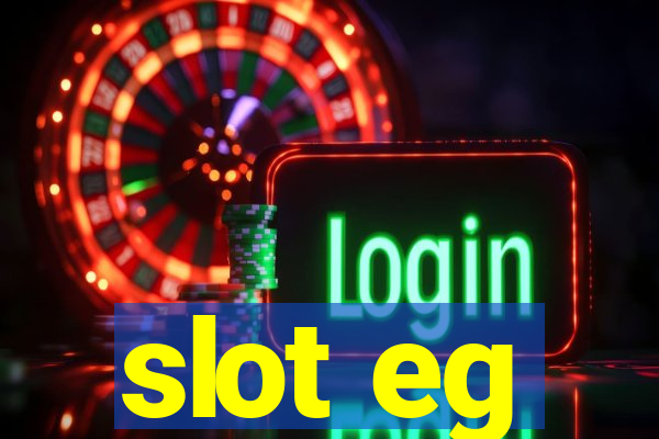 slot eg