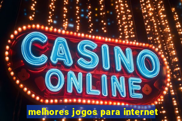 melhores jogos para internet