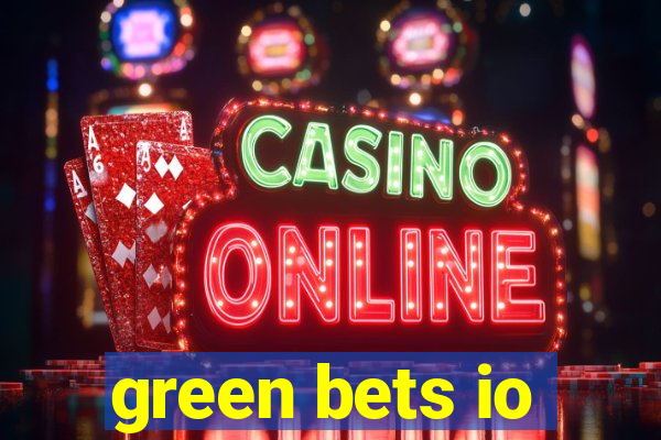 green bets io