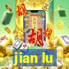 jian lu