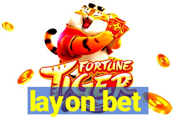 layon bet