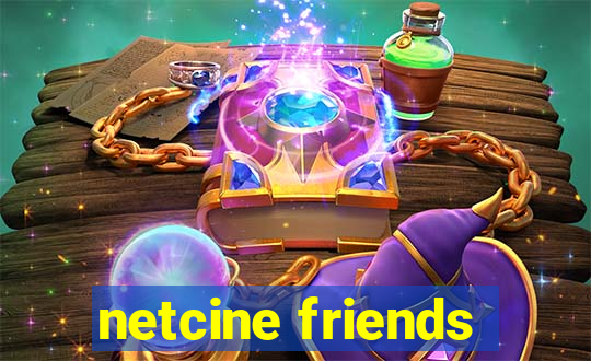 netcine friends