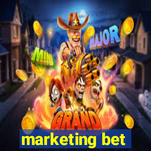 marketing bet