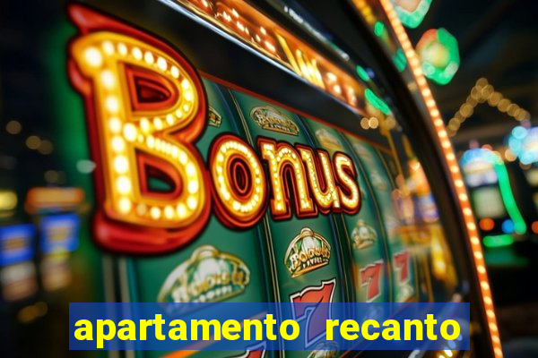 apartamento recanto da fortuna