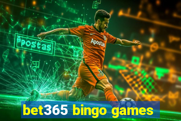 bet365 bingo games