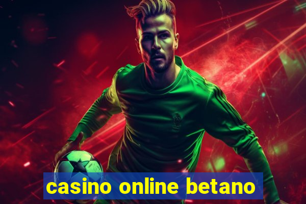 casino online betano