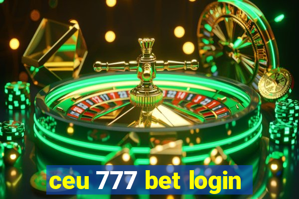 ceu 777 bet login