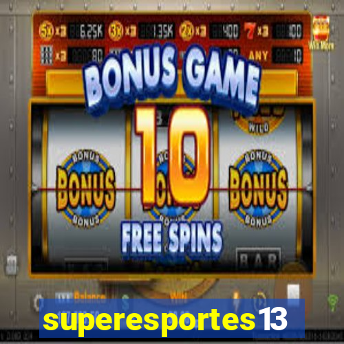 superesportes13.bet